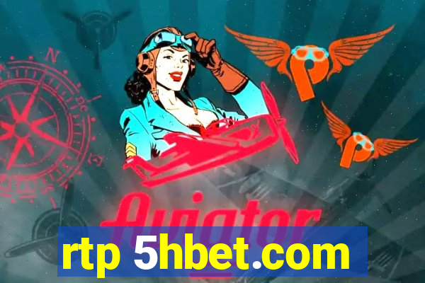 rtp 5hbet.com